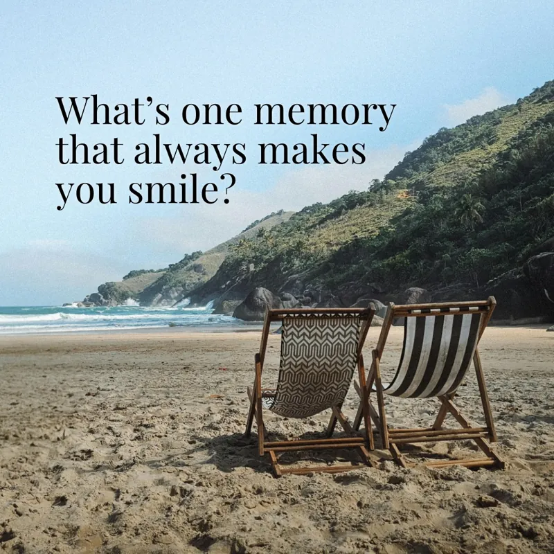 Facebook post: two striped deck chairs on an empty beach with the prompt 'What's one memory that always makes you smile?'